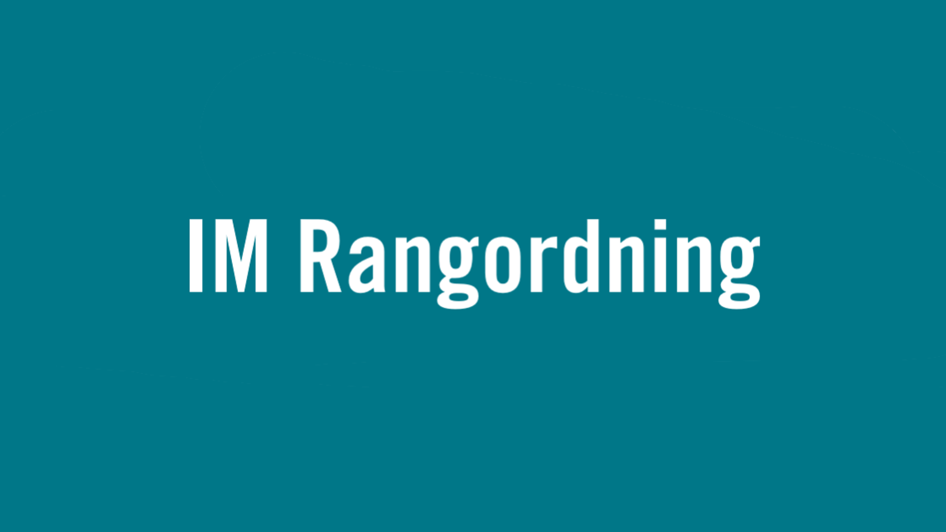 IM Rangordning